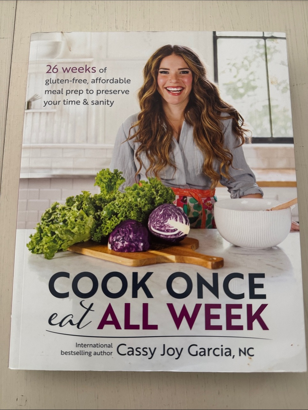 Cook Once Eat All Week cookbook-in like new condition